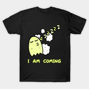i am coming Funny T-Shirt